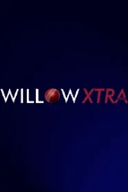 Willow Xtra